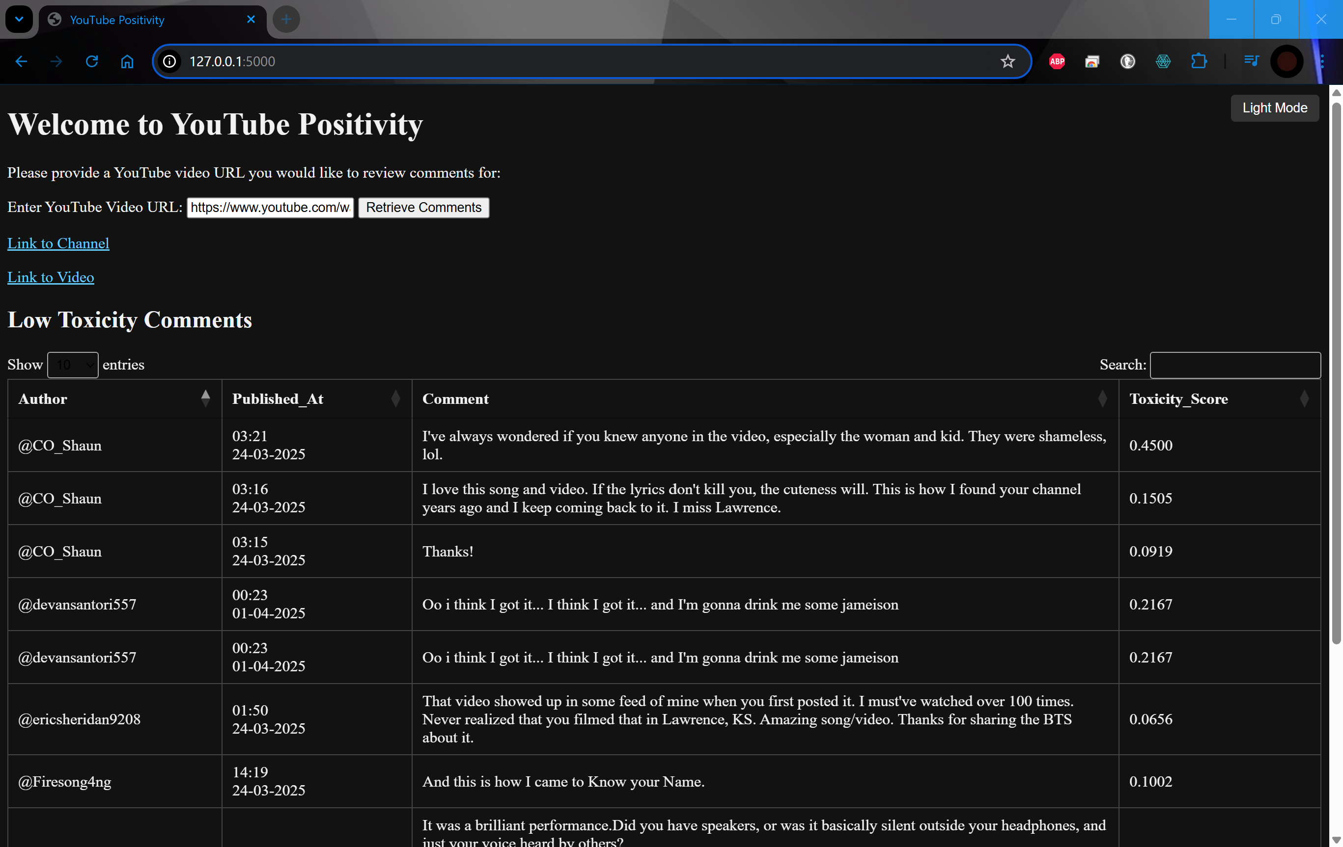 A website displaying 'Welcome to YouTube Positivity', followed by space to enter a URL and button to retrieve comments. After running, a link to the channel and video are shown, underneath are comments filtered with low toxicity.